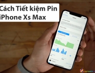 Cách tiện kiệm pin cho iphone Xs Max