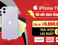 Ưu Đãi Cuối Năm, sở hữu iPhone 11 chỉ từ 10tr800 | Trả Góp 0% | Quà Tặng Hấp Dẫn